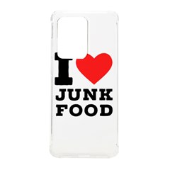I Love Junk Food Samsung Galaxy S20 Ultra 6 9 Inch Tpu Uv Case by ilovewhateva
