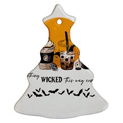 Wicked T- Shirt Something Wicked This Way Comes T- Shirt Ornament (christmas Tree)  by ZUXUMI