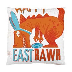 Easter Dinosaur T- Shirt Happy East Rawr T- Rex Dinosaur Easter Bunny T- Shirt Standard Cushion Case (two Sides) by ZUXUMI