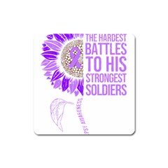 Epilepsy Awareness T- Shirt Epilepsy Awareness Sunflower God Give The Hardest Battles T- Shirt Square Magnet