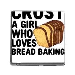 Bread Baking T- Shirt Funny Bread Baking Baker Crust A Girl Who Loves Bread Baking T- Shirt Memory Card Reader (square 5 Slot) by JamesGoode