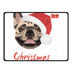 French Bulldog T- Shirt French Bulldog Merry Christmas T- Shirt Fleece Blanket (small) by ZUXUMI