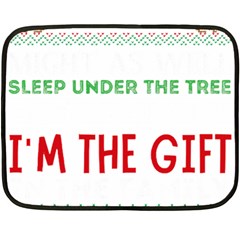 Funny Christmas Sweater T- Shirt Might As Well Sleep Under The Christmas Tree T- Shirt Two Sides Fleece Blanket (mini) by ZUXUMI