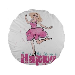 Happy Girl Standard 15  Premium Flano Round Cushions by SychEva