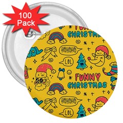 Colorful-funny-christmas-pattern Cool Ho Ho Ho Lol 3  Buttons (100 Pack)  by Amaryn4rt