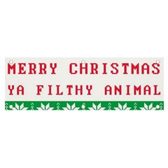 Merry Christmas Ya Filthy Animal Banner And Sign 6  X 2  by Pakjumat