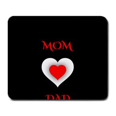 Mom And Dad, Father, Feeling, I Love You, Love Large Mousepad by nateshop